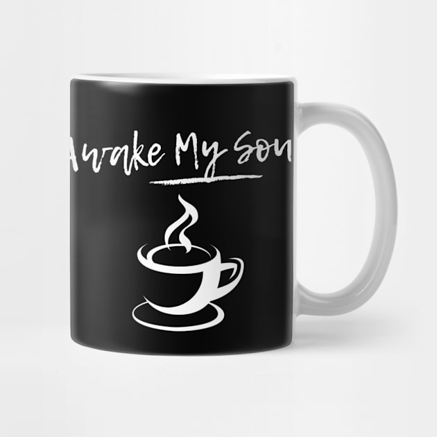 Awake my soul caffeine by AJDP23